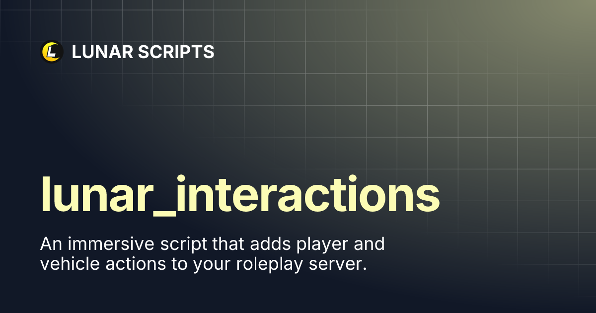 lunar_interactions | LUNAR SCRIPTS